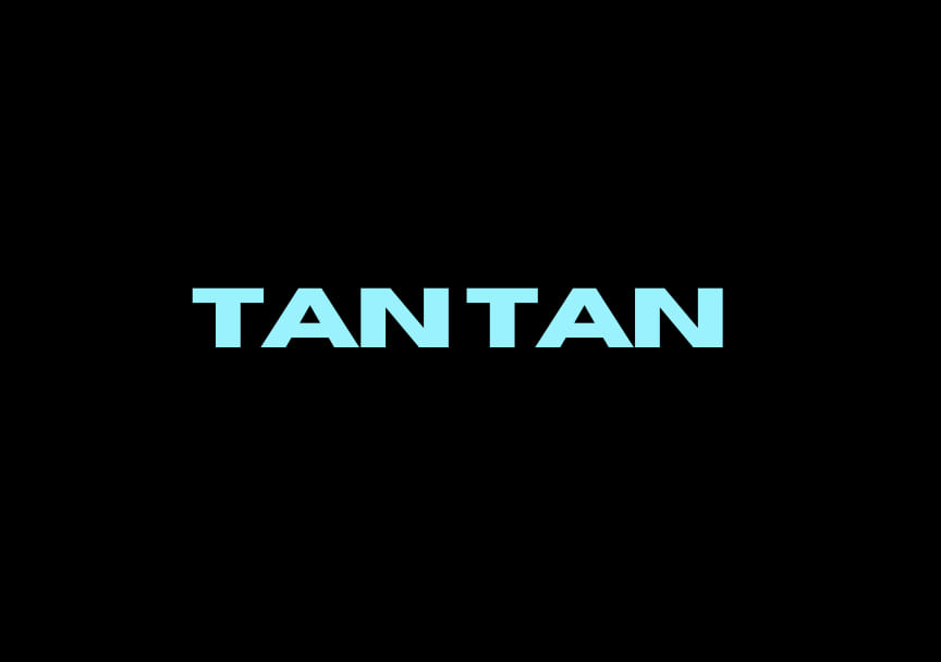 TAN TAN | Film Production Services Mallorca & Madrid