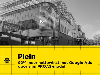 92% meer nettowinst met Google Ads door slim PROAS-model voor Plein - Artificial Intelligence