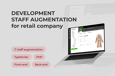 Development Staff Augmentation for Retail Company - Software Entwicklung