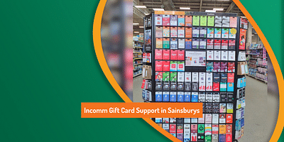 Incomm Gift Card Support in Sainsburys – Q4 - Marketing