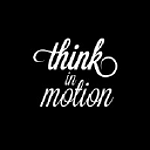 think in motion