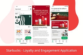 Starbucks - Loyalty and Engagement Application - Application mobile