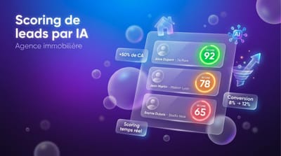 Scoring de leads par IA pour agence immobilière - Intelligence Artificielle