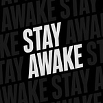 Stay Awake