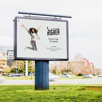 Higher | Billboard Campaign - Werbung