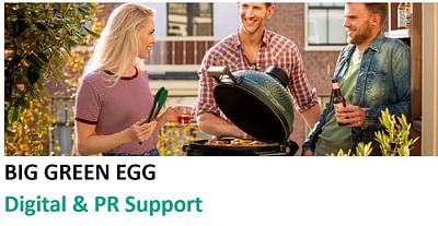 Big Green Egg: Digital & PR Support - Öffentlichkeitsarbeit (PR)