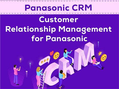 Customer Relationship Management for Panasonic - Application web