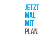 PLAN Mediaagentur GmbH