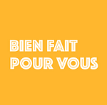 Bien Fait Pour Vous