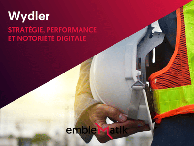 Campagne digitale multicanal - Wydler SA - Stratégie digitale