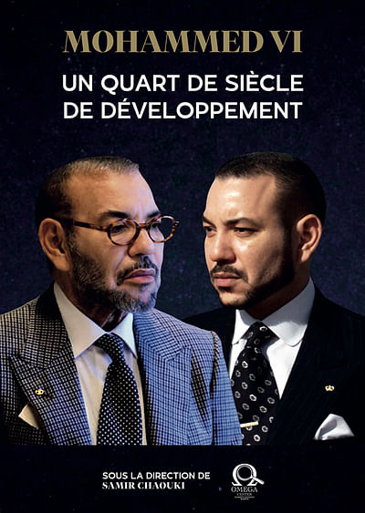 MOHAMMED VI, UN QUART DE SIÈCLE DE DÉVELOPPEMENT - Diseño Gráfico