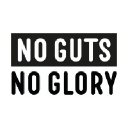 No Guts No Glory