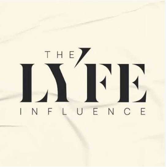 The Lyfe Influence