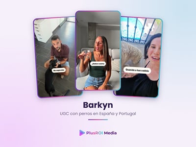 UGC con perros en España y Portugal para Barkyn - Marketing de Influencers