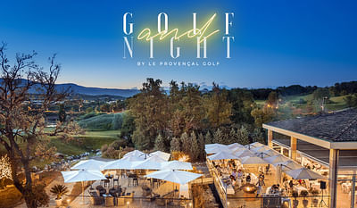 Le Provençal Golf | Lancement Golf & Night - Réseaux sociaux