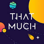 THATMUCH