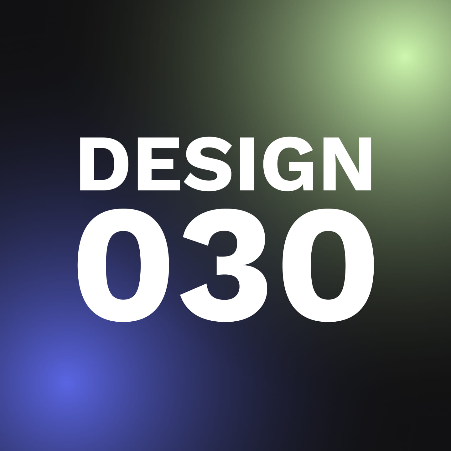 Design 030