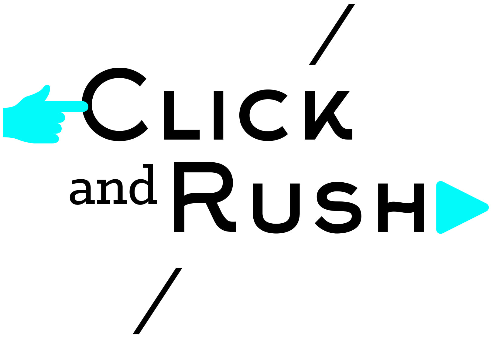 Click and Rush