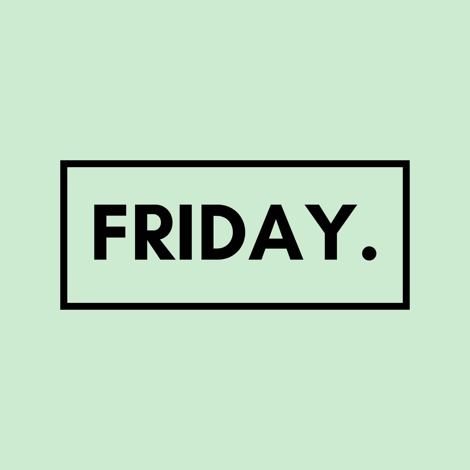 Friday