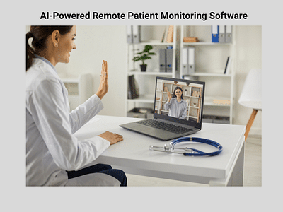 AI Powered Remote Patient Monitoring |Smarter care - Software Development