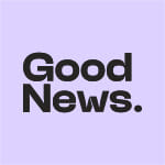 Good News. BV
