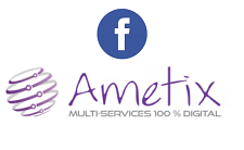 AMETIX - Facebook Ads - Réseaux sociaux
