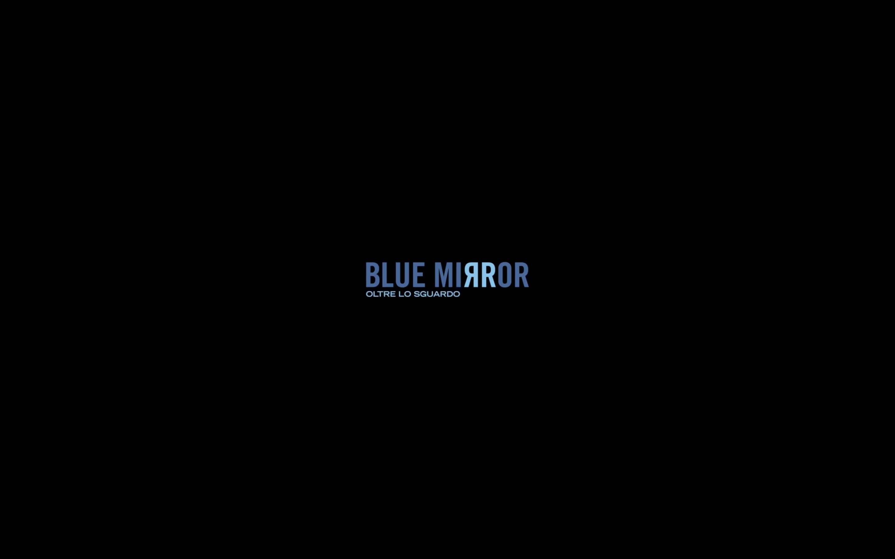 Blue Mirror - Oltre lo sguardo