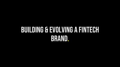 Building and evolving a fintech brand from the ground up - Digitale Strategie