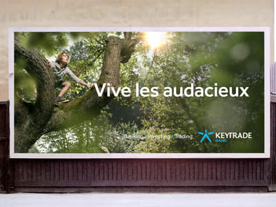 Campaign "Vive les audacieux" (Keytrade Bank) - Publicité