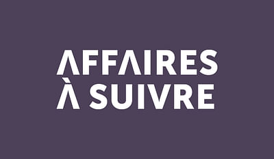 Affaires à suivre - Animation