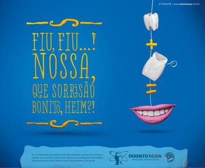 You took care of your smile today? 3 - Publicité
