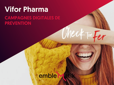 Campagnes de préventions digitales - Vifor Pharma - Référencement naturel
