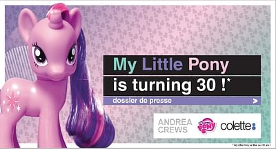 Dossier de presse 30 ans My Little Pony - Öffentlichkeitsarbeit (PR)