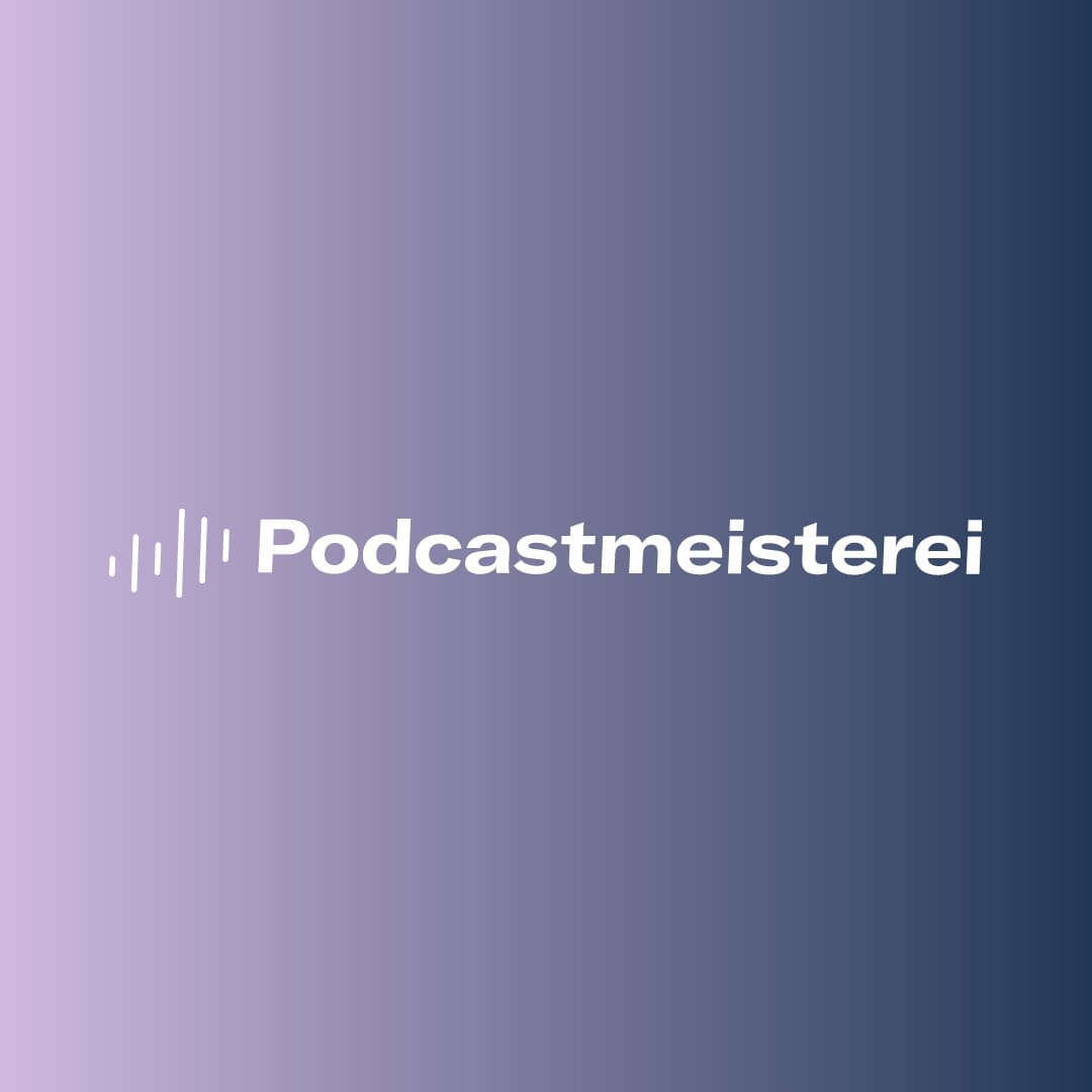 Podcastmeisterei