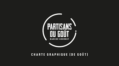 Partisans du Goût - Gourmand et Engagé - Marketing