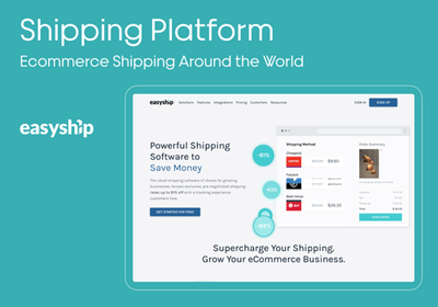 Easyship – A shipping platform - E-commerce