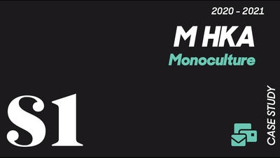 MuHKA - Monoculture - Stratégie digitale