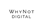 WhyNot.Digital logo