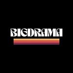 Bigdrama