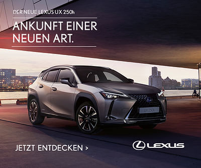 Lexus UX – Ankunft einer neuen Art - Advertising