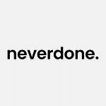 neverdone.