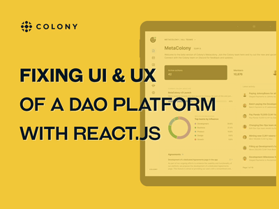 Fixing UI & UX of a DAO Platform with React.js - Application web