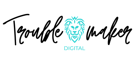 Troublemaker Digital