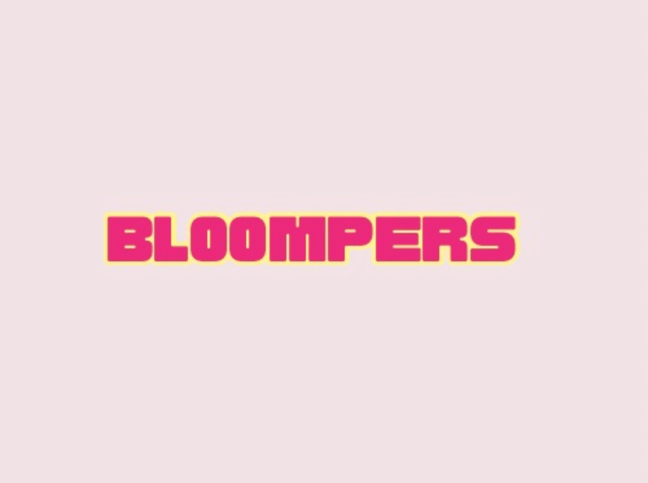 Bloompers