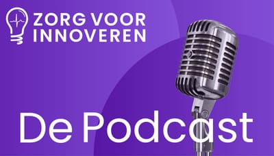 Zorg voor innoveren - De podcast - Audio Production