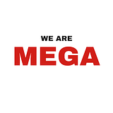We Are Mega
