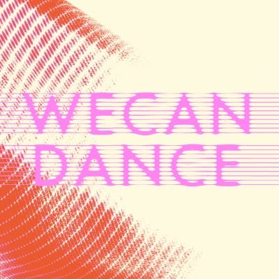 We Wanna Dance