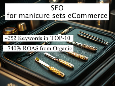 SEO for manicure sets eCommerce - Référencement naturel