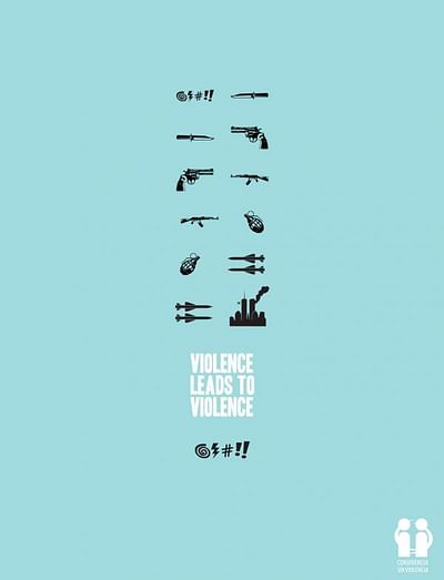 Violence leads to violence, 2 - Reclame
