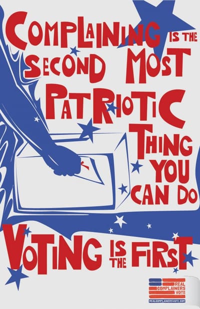 Complaining is the second most patriotic thing you can do - Advertising